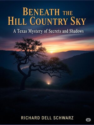 cover image of Beneath the Hill Country Sky